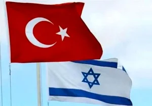 هشدار نسبت به تشدید تنش‌ها بین اسرائیل و ترکیه
