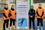 انتخاب سه بانوی هندبالیست مقاومت برای حضور در مسابقات جهانی دانش‌آموزان